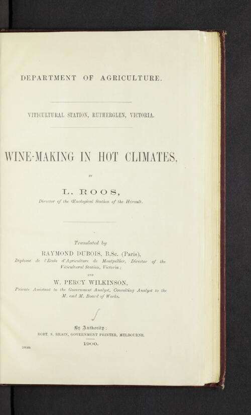 Wine-making in hot climates / by L. Roos ; translated by Raymond Dubois and W. Percy Wilkinson