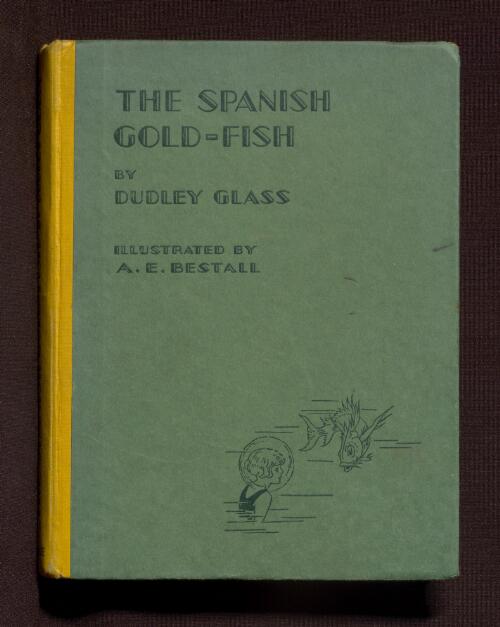 The Spanish gold-fish / by Dudley Glass ; illustrated by A.E. Bestall