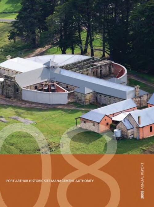 Annual report / Port Arthur Historic Site Management Authority