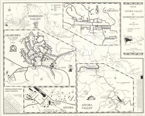 Map of Aiyura Valley & Markham Valley (Kainantu to Lae) [cartographic material] : with detailed insert maps of Ukarumpa -Sil Cente [i.e. Centre], Kainantu, Aiyura