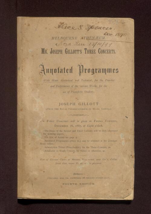 Mr. Joseph Gillott's three concerts : annotated programmes, with hints aësthetical and technical, for the practice and performance of the various works, for the use of pianoforte students / by Joseph Gillott