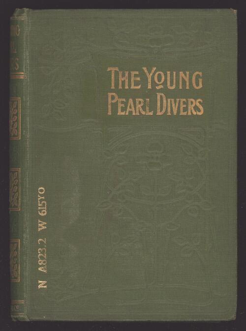 The young pearl divers : a story of Australian adventure by land and sea / by H. Phelps Whitmarsh ; illustrated by H. Burgess
