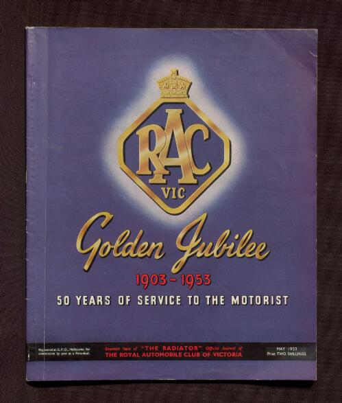 RAC Vic. golden jubilee : 50 years of service to the motorist