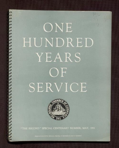 The Melbourne Chamber of Commerce, 1851-1951 : one hundred years of service