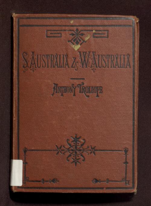 South Australia and Western Australia / by Anthony Trollope