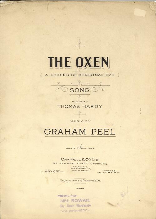 The oxen [music] : (a legend of Christmas Eve.) : song / words by Thomas Hardy ; music by Graham Peel