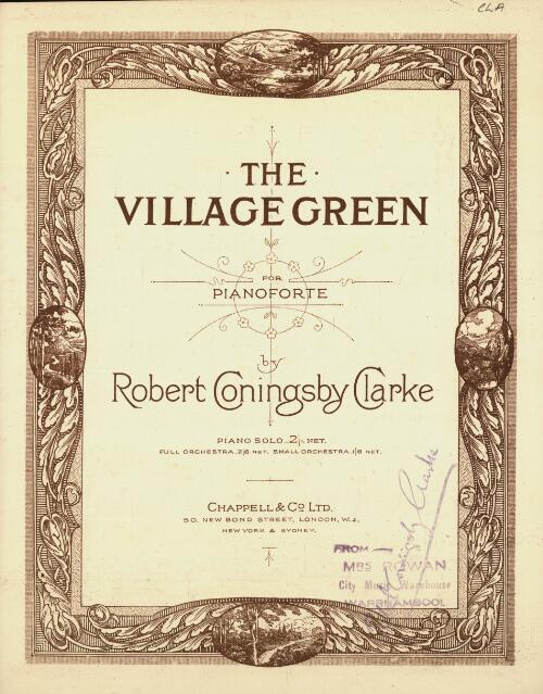 The village green [music] : for pianoforte / by Robert Coningsby Clarke