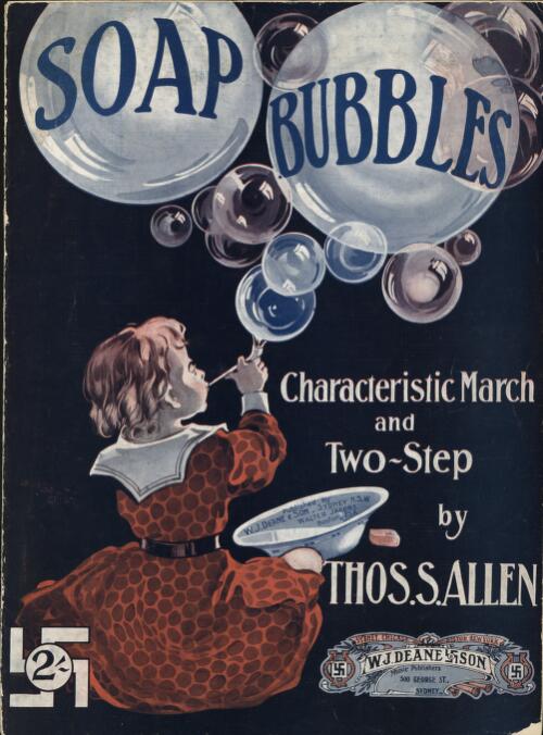 Soap bubbles [music] : characteristic march and two-step / by Thos. S. Allen