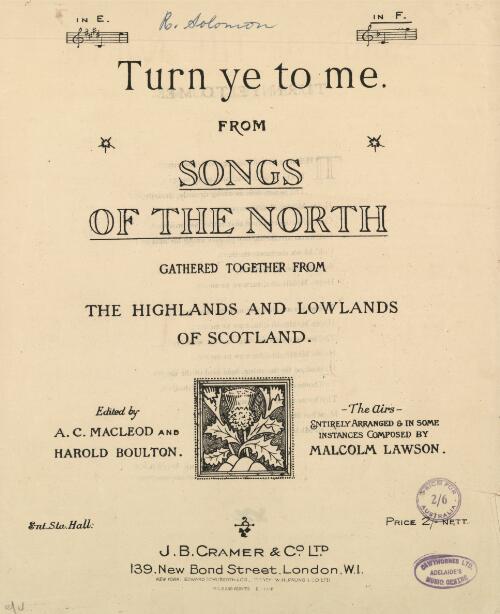 Turn ye to me [music] : old Highland melody / arranged  by Malcolm Lawson ; words by John Wilson (Christopher North)
