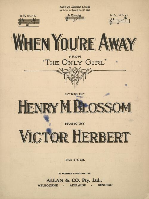 When you're away [music] / lyric by Henry Blossom ; music by Victor Herbert