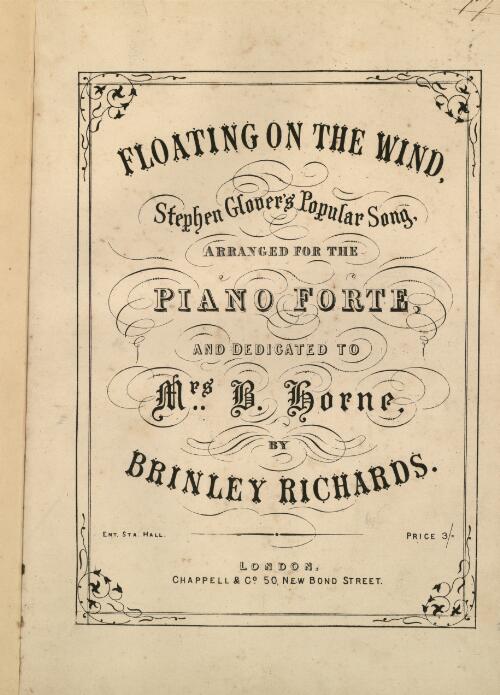 Floating on the wind [music] : Stephen Glover's popular song arranged for the piano forte / by Brinley Richards