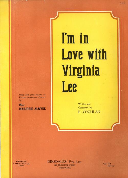 I'm in love with Virginia Lee [music] / written and composed by B. Coghlan