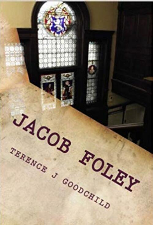 Jacob Foley / Terence J. Goodchild