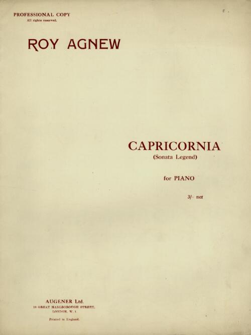 Capricornia [music] : (sonata legend) for piano / Roy Agnew