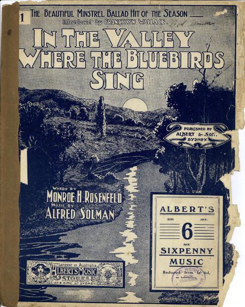 In the valley where the bluebirds sing [music] / words by Monroe H. Rosenfeld ; music by Alfred Solman