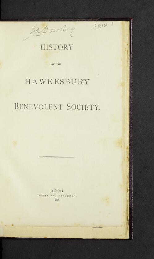 History of the Hawkesbury Benevolent Society / [W.M. Walker]