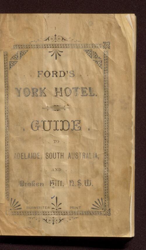Guide to Adelaide, South Australia, and Broken Hill, N.S.W