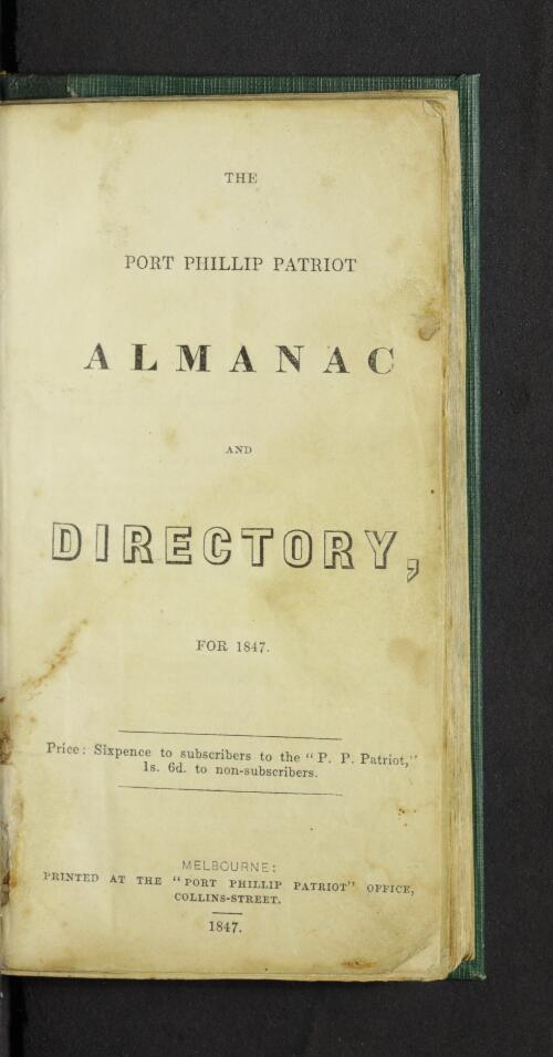 The Port Phillip Patriot almanac and directory, for 1847