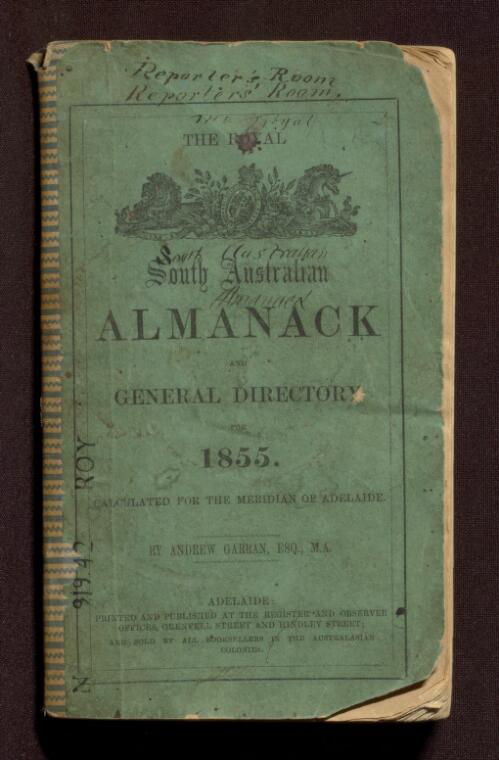 The Royal South Australian almanack and general directory for