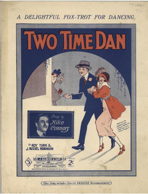 Two time Dan [music] / by Roy Turk and J. Russel Robinson