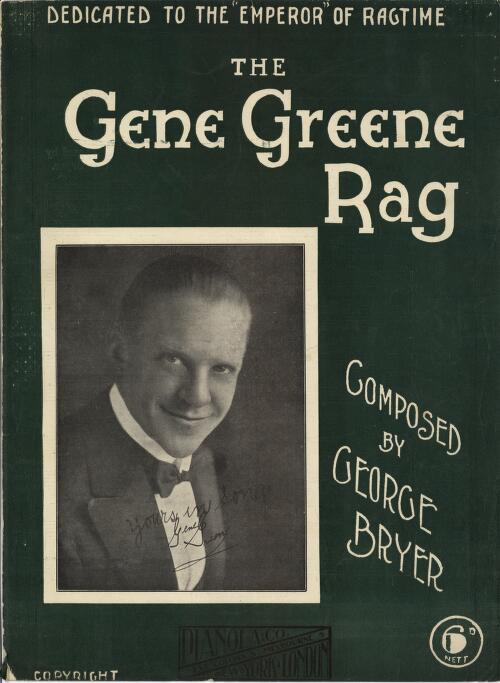 The Gene Greene rag [music] / composed by George Bryer