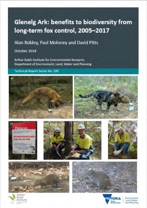 Glenelg Ark : benefits to biodiversity from long-term fox control 2005-2017 / Alan Robley, Paul Moloney and David Pitts