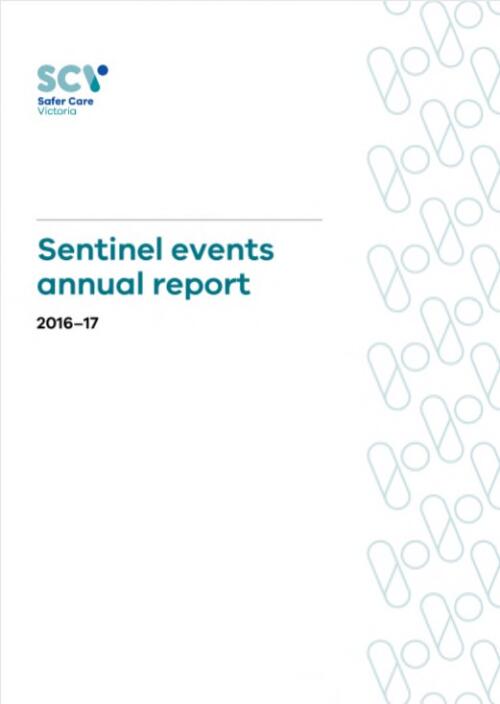 Sentinel events annual report / Safer Care Victoria