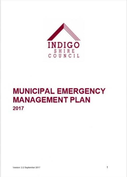 Municipal emergency management plan 2017 / Indigo Shire Council