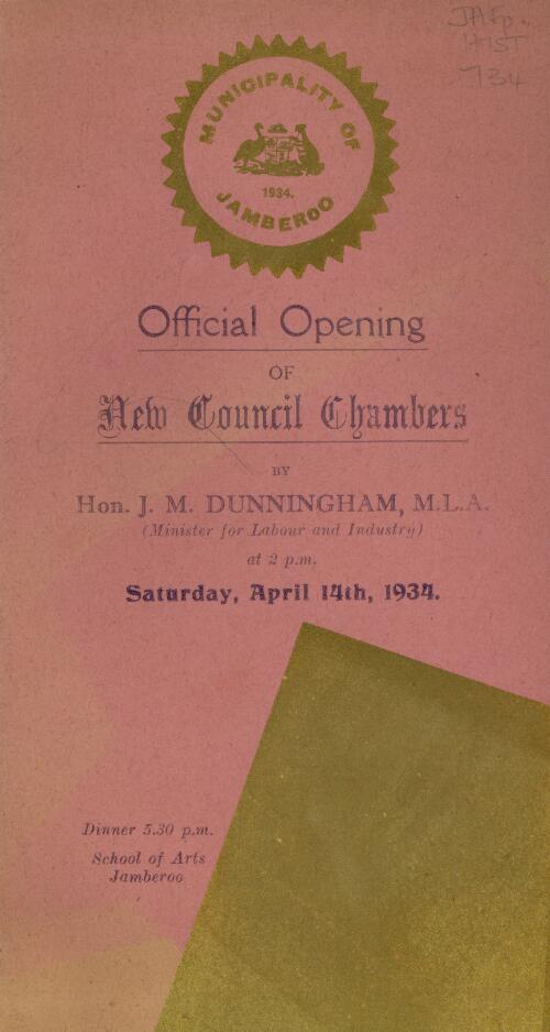 Municipality of Jamberoo : official opening of new council chambers by J.M. Dunningham ... April 14th, 1934