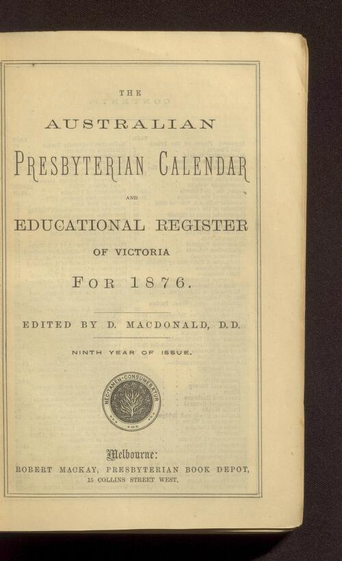 The Australian Presbyterian calendar and educational register of Victoria
