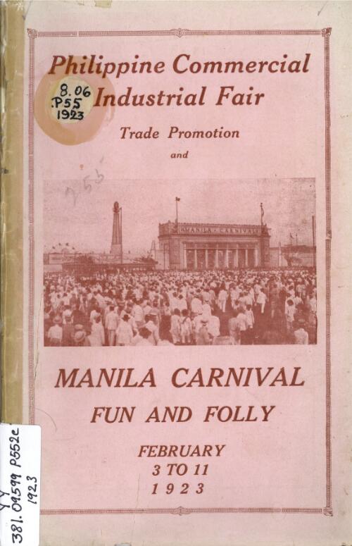 A commercial handbook devoted to the promotion of Philippine commerce, prepared and compiled by the Philippine Carnival association