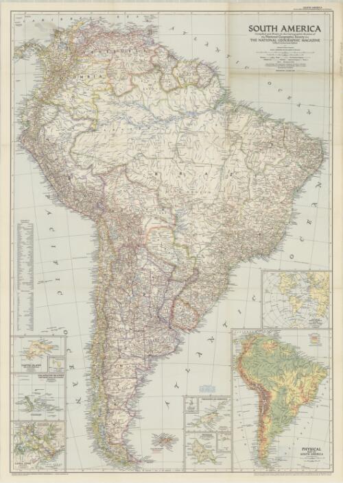 South America [cartographic material] / compiled and drawn in the Cartographic Section of the National Geographic Society ; James M. Darley, chief cartographer