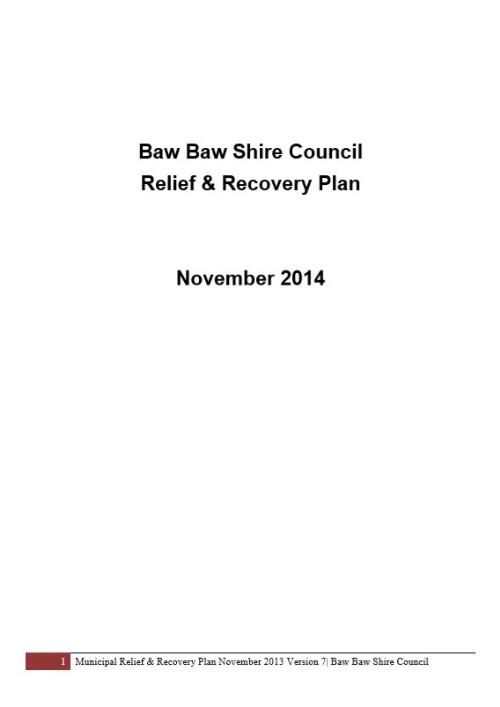 Baw Baw Shire Council relief & recovery plan / Baw Baw Shire Council