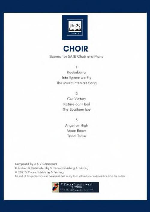 9 Songs for school choirs : music for primary, secondary and advanced choirs / composed by D & V Composers