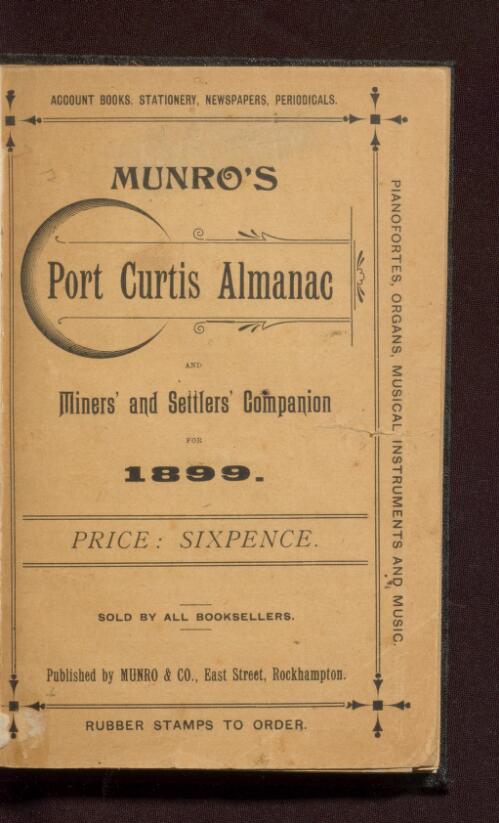 Munro's Port Curtis almanac and miner's and settlers' companion for