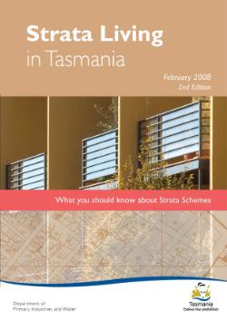 Strata living in Tasmania : what you should know about strata schemes