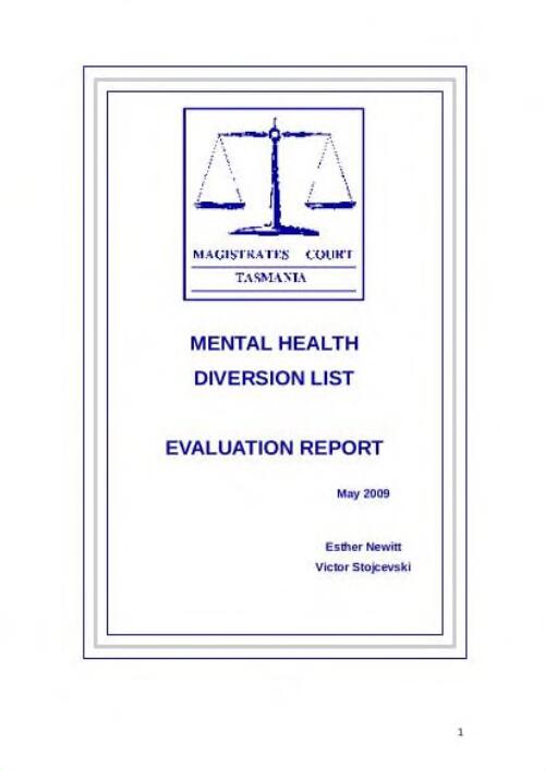 Mental health diversion list : evaluation report / Esther Newitt, Victor Stojcevski