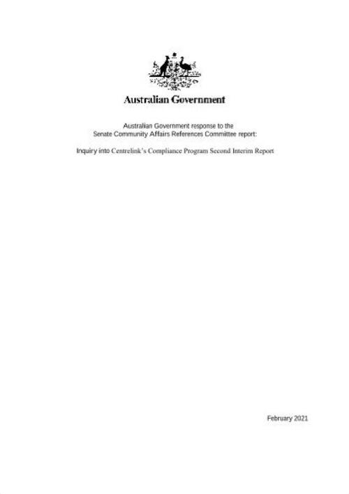 Australian Government response to the Senate Community Affairs References Committee report : inquiry into Centrelink's Compliance Program second interim report / Australian Government