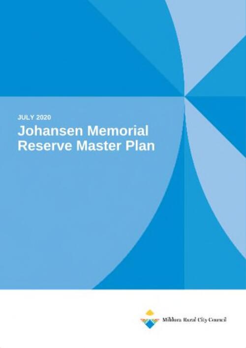 Johansen Memorial Reserve Master Plan / Mildura Rural City Council