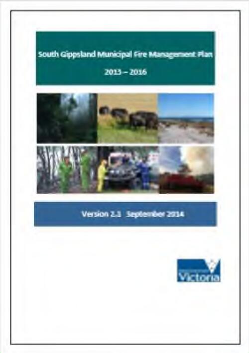 South Gippsland municipal fire management plan 2013-2016 / [Municipal Fire Management Planning Committee]