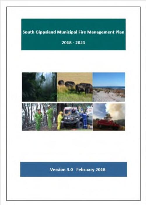 South Gippsland municipal fire management plan 2018-2021 / [Municipal Fire Management Planning Committee]