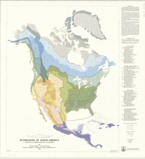 Ecoregions of North America, after the classification of J.M. Crowley / by Robert G. Bailey, U.S. Forest Service ; assisted by Charles T. Cushwa, U.S. Fish and Wildlife Service ; prepared by U.S. Geological Survey, National Mapping Division ; USDI Fish and Wildlife Service, Office of Biological Services, Eastern Energy and Land Use Team. [cartographic material]