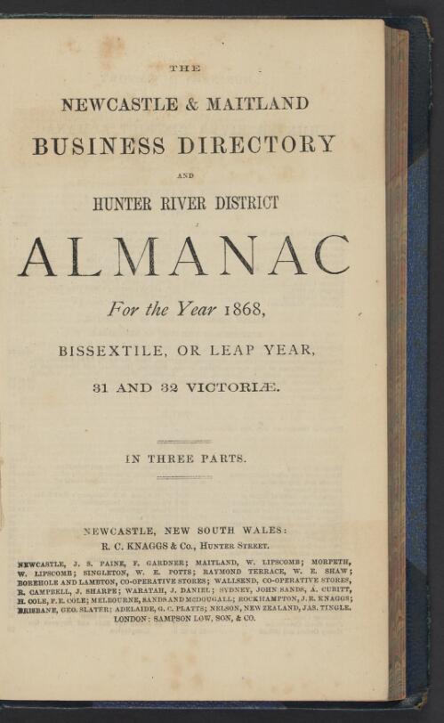 The Newcastle & Maitland business directory and Hunter River District almanac for the year ... : in three parts