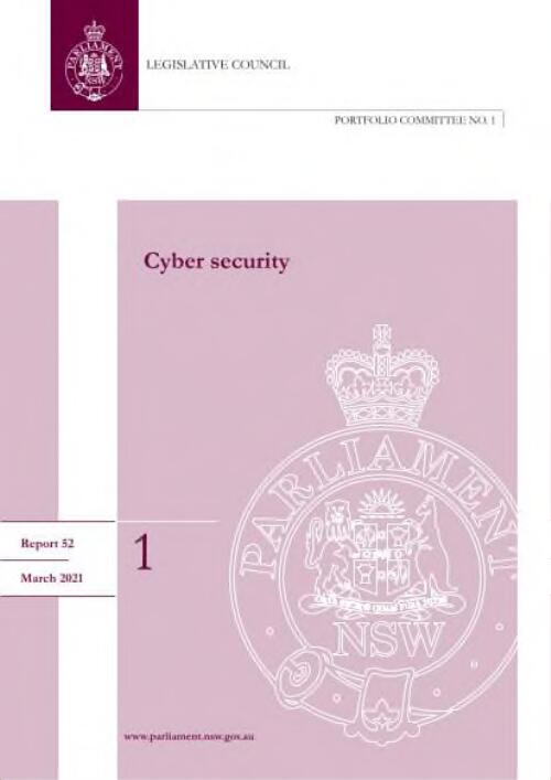 Cyber security / NSW Parliament, Legislative Council, Portfolio Committee No. 1 - Premier and Finance