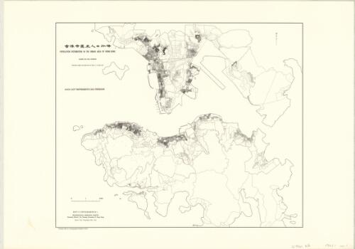 Hsiang gang shih ch'u te jen k'ou fen pu [cartographic material] = Population distribution in the urban area of Hong Kong : based on the 1961 census / Geographical Research Centre, Graduate School, Chinese University of Hong Kong ; prepared under the direction of C.S. Chen