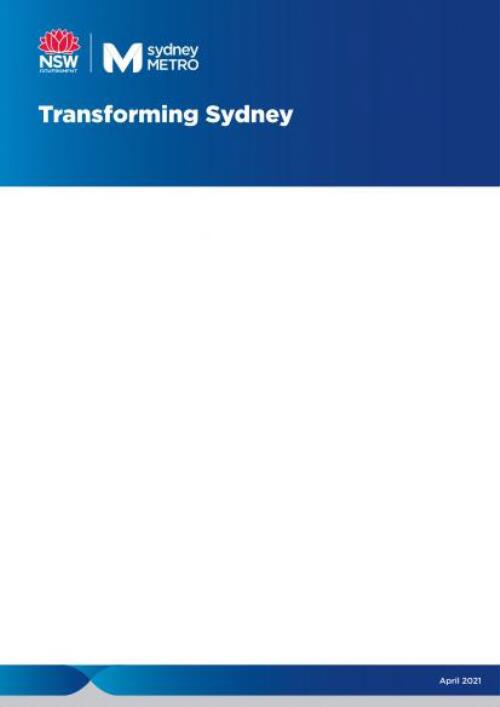 Transforming Sydney / Sydney Metro