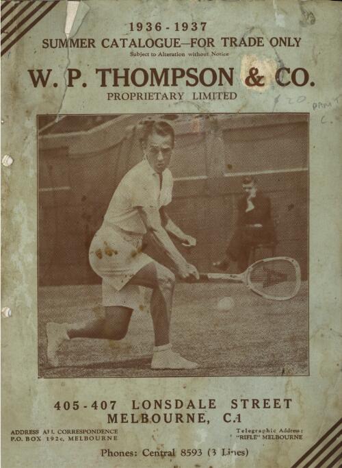 Sporting goods summer catalog, 1936-1937 : for trade only / W.P. Thompson & Co. Pty Ltd