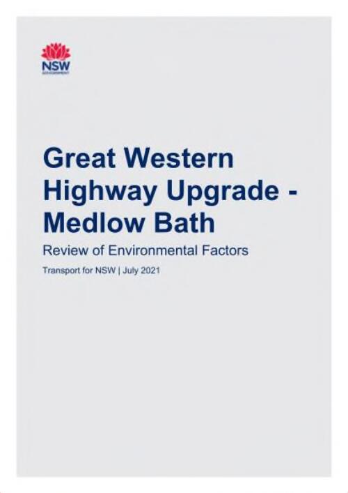 Great Western Highway Upgrade Medlow Bath : review of environmental factors July 2021 / prepared by MRB Technical Services and Transport for NSW