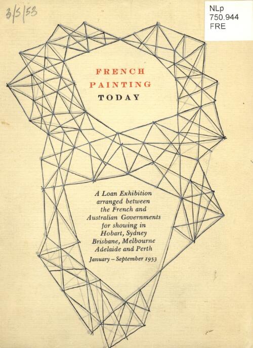 French painting today = Peintres vivants de lecole de Paris / an exhibition...January-September 1953