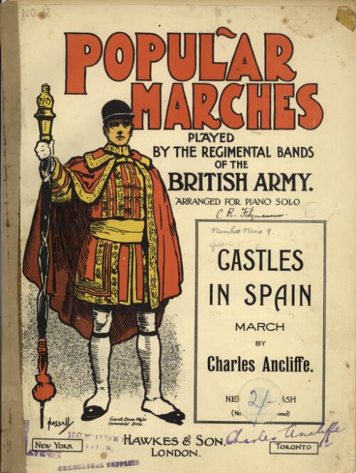 Castles in Spain [music] : characteristic march / Charles Ancliffe